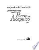 Observaciones sobre el puerto de Acapulco, 1804