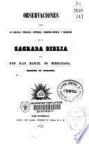 Observaciones sobre las bellezas literarias, históricas, profético-poéticas y religiosas de la Sagrada Biblia