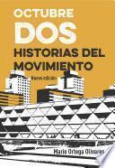 Octubre dos. Historias del movimiento