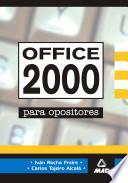Officce 2000 Para Oposiciones. E-book.