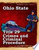 Ohio State Law Title 29 Crimes and Criminal Procedure