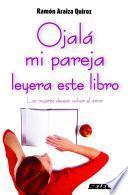 Ojalá mi pareja leyera este libro
