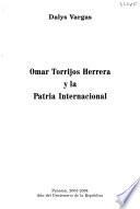Omar Torrijos Herrera y la patria internacional