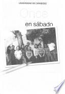 Once cuentan en sábado