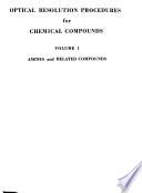 Optical Resolution Procedures for Chemical Compounds: Amines and related compounds