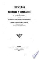 Opúsculos políticos y literarios