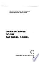 Orientaciones sobre pastoral social