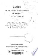 Origen de los errores revolucionarios de Europa y su remedio