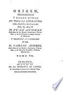 Origen, Progresos Y Estado Actual De Toda La Literatura