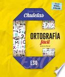 Ortografía fácil para la ESO