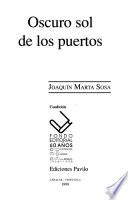 Oscuro sol de los puertos