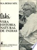 Oski Vera Historia Natural de Indias