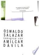 Oswaldo Salazar conversa con Amílcar Dávila