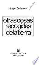 Otras cosas recogidas de la tierra
