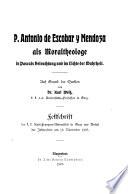 P. Antonio de Escobar y Mendoza als moraltheologe in Pascals beleuchtung und im lichte der wahrheit