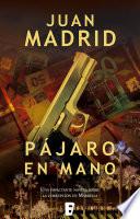 Pájaro en mano