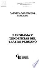 Panorama y tendencias del teatro peruano