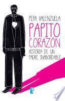 Papito Corazón