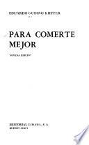 Para comerte mejor