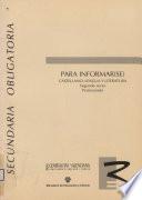 Para informar(se). Castellano: lengua y literatura. Segundo curso. Profesorado. Secundaria obligatoria