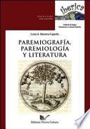 Paremiografía, paremiología y literatura