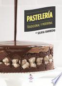 Pastelería tradicional y moderna