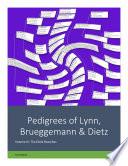 Pedigrees of Lynn, Brueggemann & Dietz