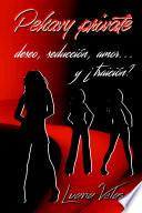 Pekavy private - deseo, seducción, amor... y ¿traición?
