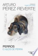 Perros e hijos de perra