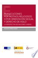 Libro Persecuciones por motivos religiosos o por orientación sexual y derecho de asilo