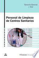 Personal de Limpieza de Centros Sanitarios. Temario General Y Test. Ebook