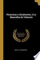 Picaronas y alcahuetes; ó, La mancebía de Valencia