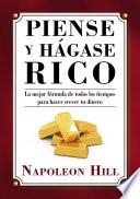 Piense y Hagase Rico / Think and Grow Rich
