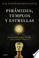 Libro Pirámides, templos y estrellas