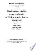 Planificación y estudios urbano-regionales en Chile y América Latina