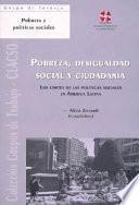 Pobreza, desigualdad social y ciudadanía