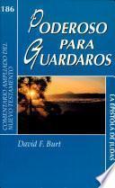 Poderoso Para Guardaros