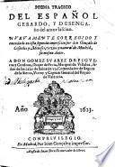 Poema Tragico Del Espanol Gerardo, Y Desengano del amor lascivo