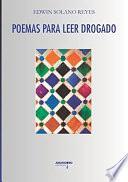 Poemas para leer drogado