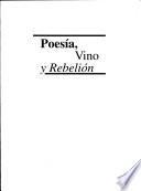 Poesía, vino y rebelión