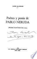 Poética y poesía de Pablo Neruda