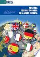 Política Socioeconómica en la Unión Europea.