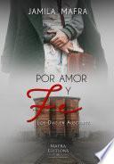 Por Amor y Fe, Los Días en Auschwitz