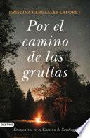 Por el camino de las grullas