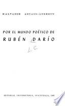 Por el mundo poético de Rubén Darío