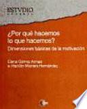 ¿Por qué hacemos lo que hacemos?
