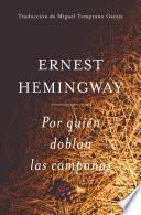 Por Quien Doblan Las Campanas (Spanish Edition)