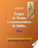 Pregón de Fiestas Conmemorativas de Bailén de 2016