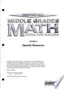 Prentice Hall Middle Grades Math: Course 2