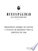 Presupuesto general de gastos y cálculo de recursos
